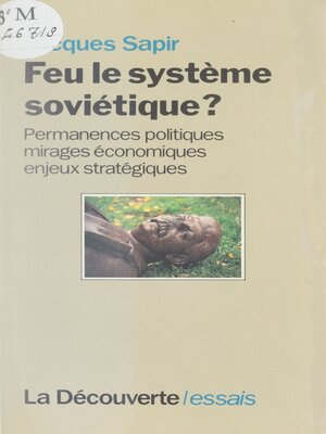 cover image of Feu le système soviétique